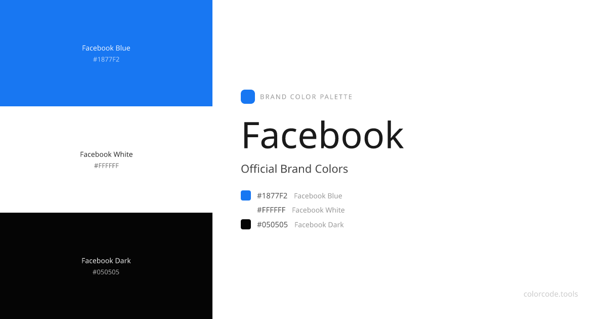 Facebook Brand Colors — Official Hex Codes, RGB & Pantone | colorcode.tools