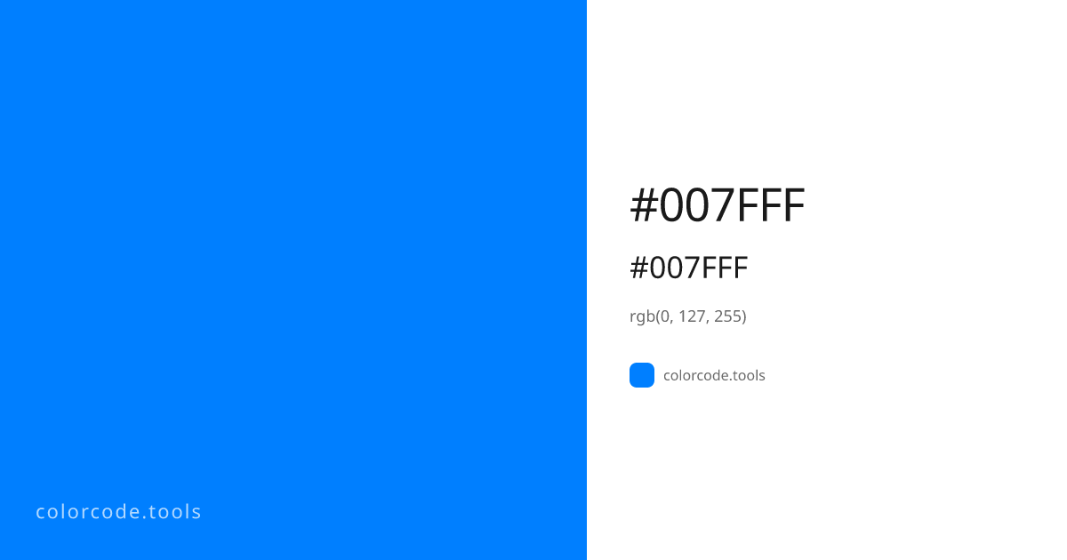 #007FFF Color Code — HEX #007FFF, RGB, HSL, CMYK | colorcode.tools