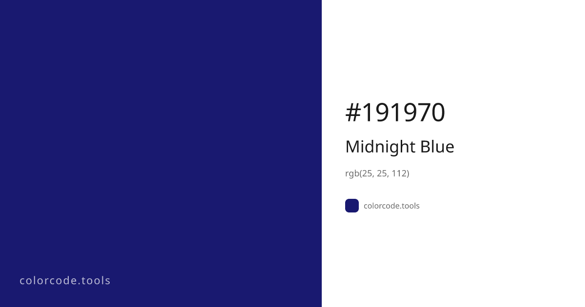 Midnight Blue Color Code — HEX #191970, RGB, HSL, CMYK | colorcode.tools