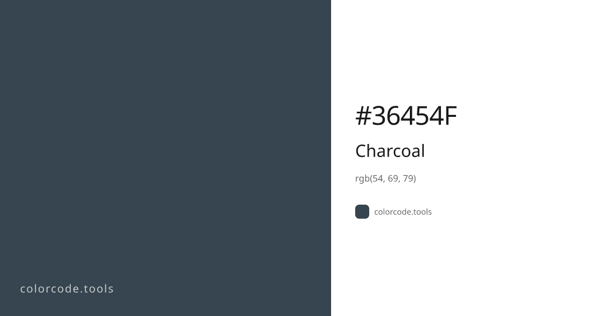 Charcoal Color Code — HEX #36454F, RGB, HSL, CMYK | colorcode.tools