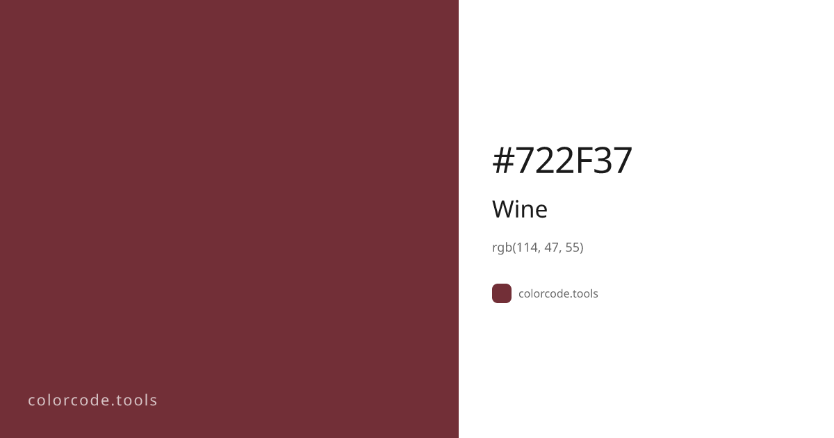 Wine Color Code — HEX #722F37, RGB, HSL, CMYK | colorcode.tools