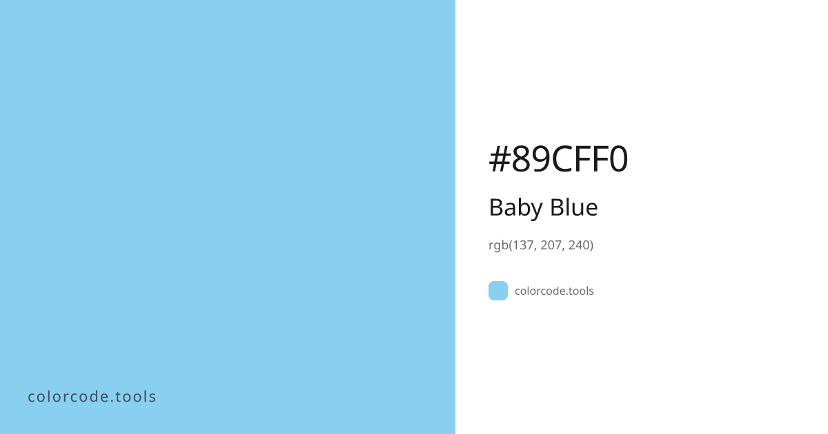 Baby Blue Color Code — HEX #89CFF0, RGB, HSL, CMYK | colorcode.tools