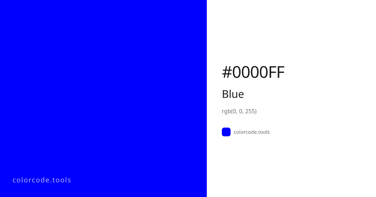 Blue Color Code — HEX #0000FF, RGB, HSL, CMYK | colorcode.tools