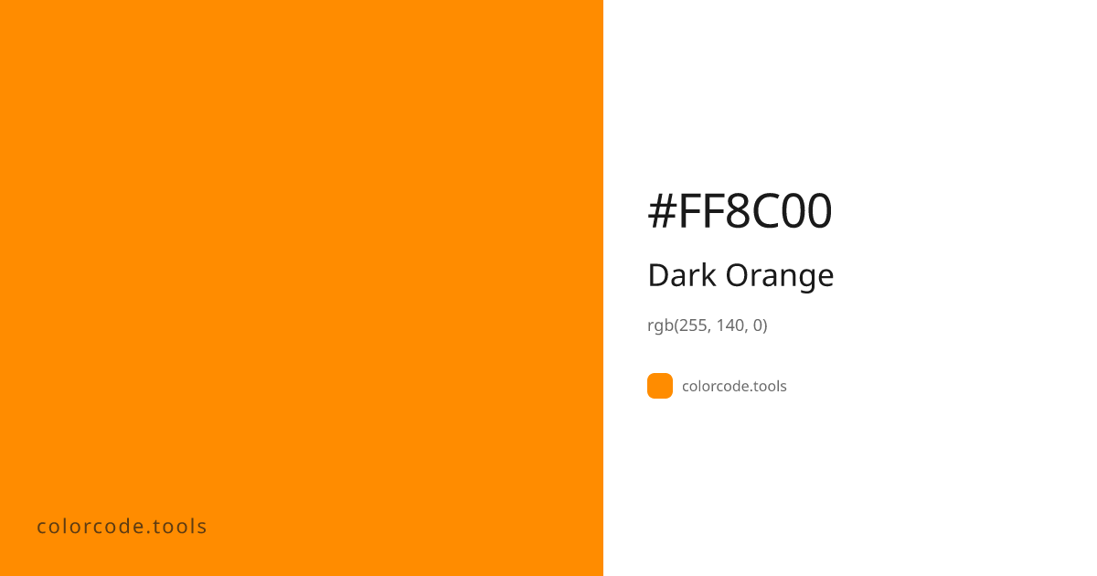 Dark Orange Color Code — HEX #FF8C00, RGB, HSL, CMYK | colorcode.tools