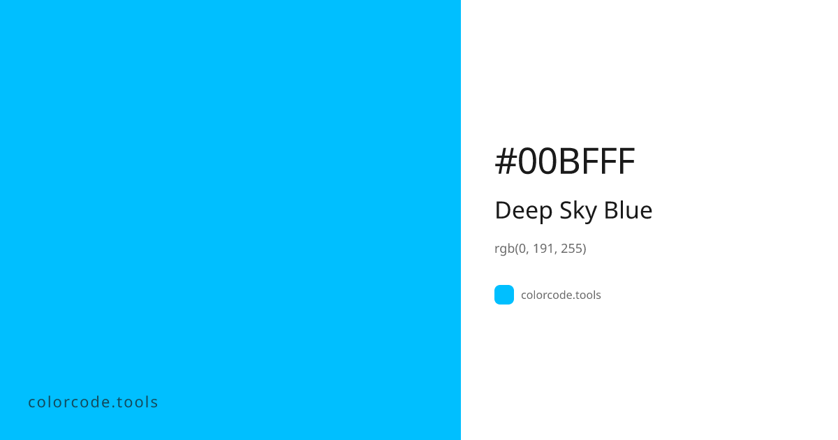Deep Sky Blue Color Code — HEX #00BFFF, RGB, HSL, CMYK | colorcode.tools