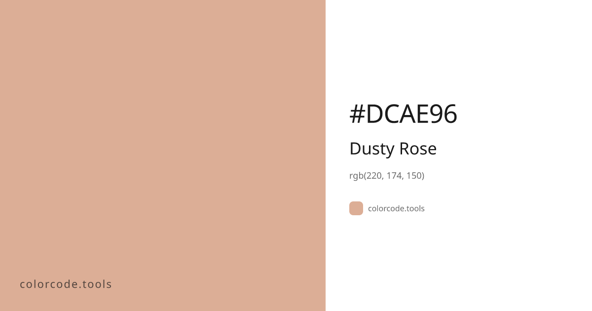 Dusty Rose Color Code — HEX #DCAE96, RGB, HSL, CMYK | colorcode.tools