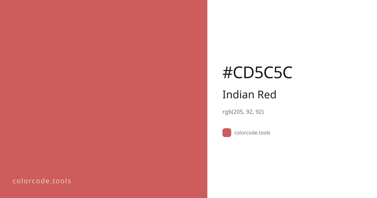Indian Red Color Code — HEX #CD5C5C, RGB, HSL, CMYK | colorcode.tools
