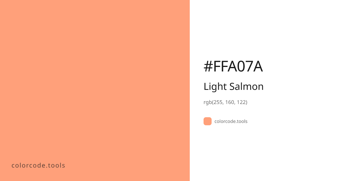 Light Salmon Color Code — HEX #FFA07A, RGB, HSL, CMYK | colorcode.tools