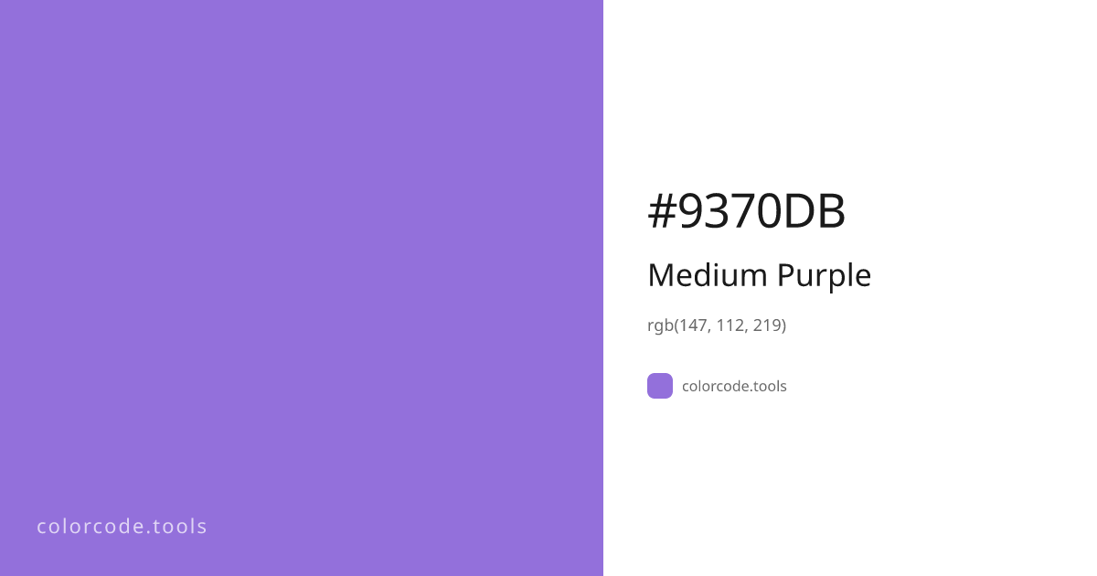 Medium Purple Color Code — HEX #9370DB, RGB, HSL, CMYK | colorcode.tools