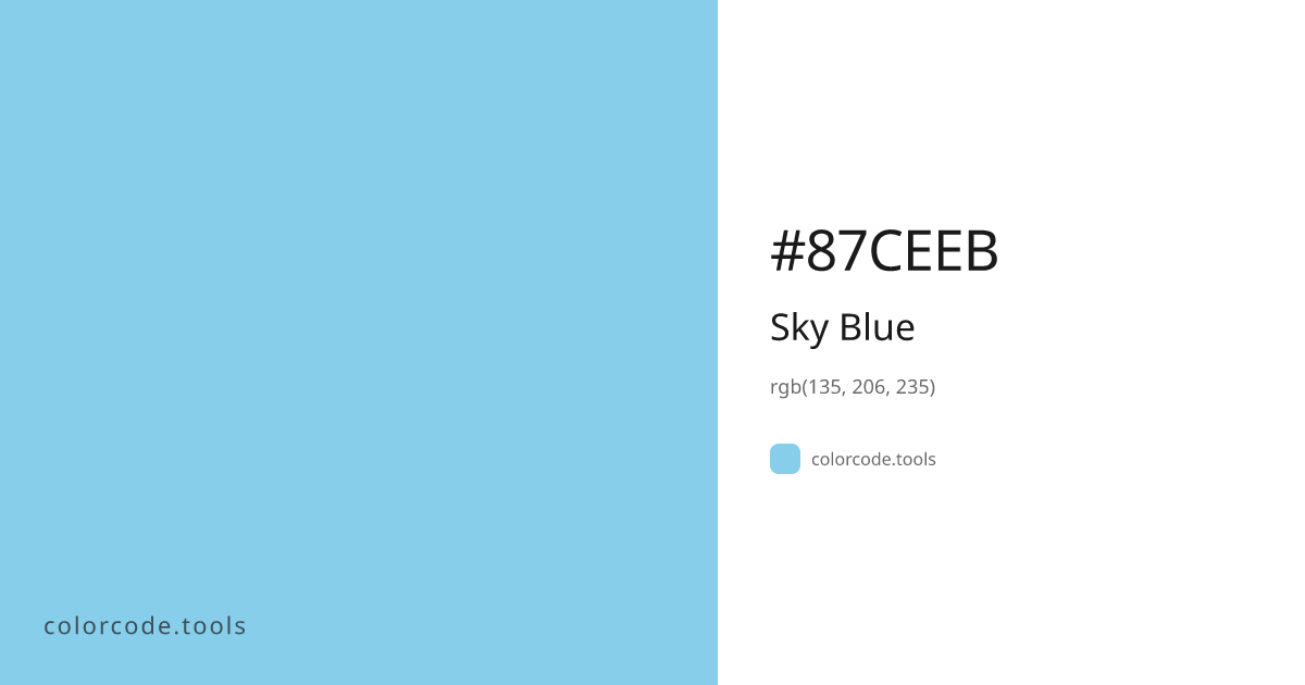 Sky Blue Color Code — HEX #87CEEB, RGB, HSL, CMYK | colorcode.tools