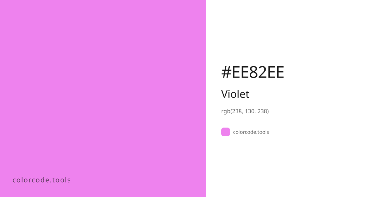 Violet Color Code — HEX #EE82EE, RGB, HSL, CMYK | colorcode.tools