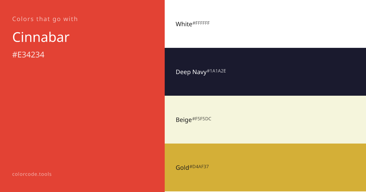 Colors That Go With Cinnabar — 7 Best Combinations | colorcode.tools