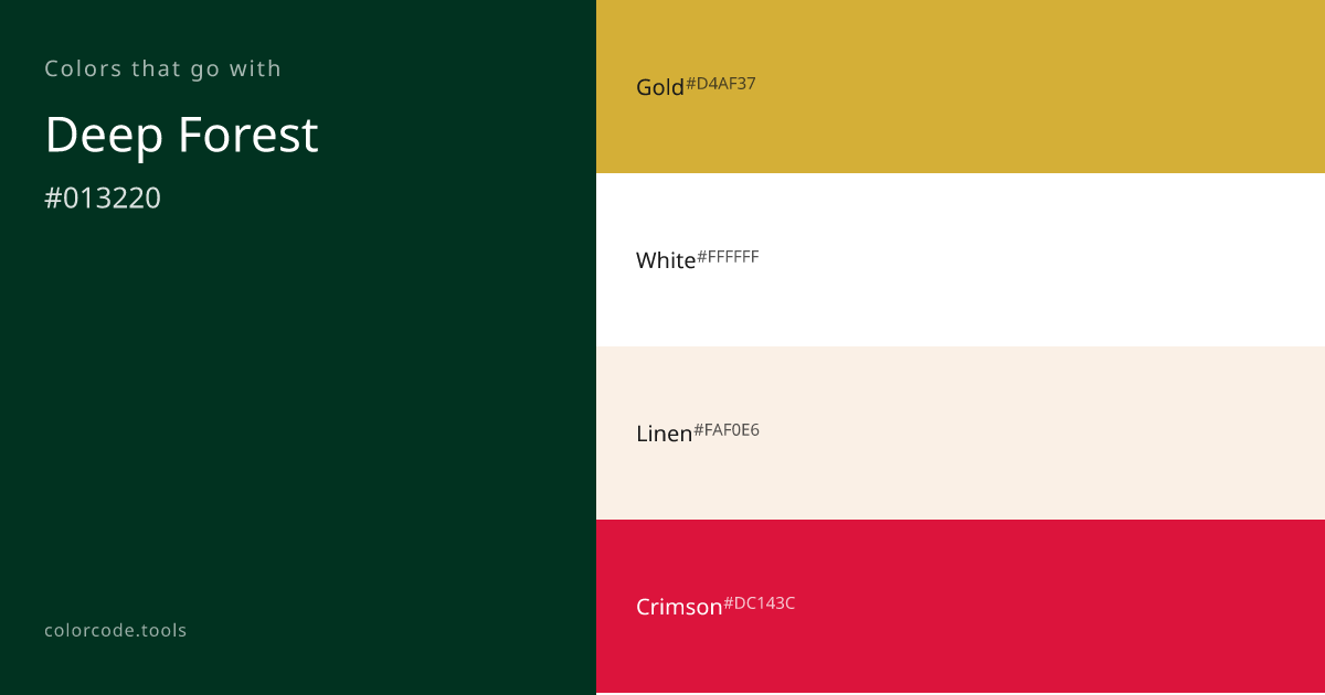 Colors That Go With Deep Forest — 7 Best Combinations | colorcode.tools