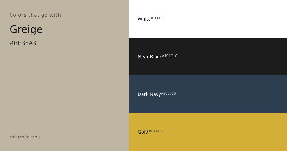 Colors That Go With Greige — 7 Best Combinations | colorcode.tools