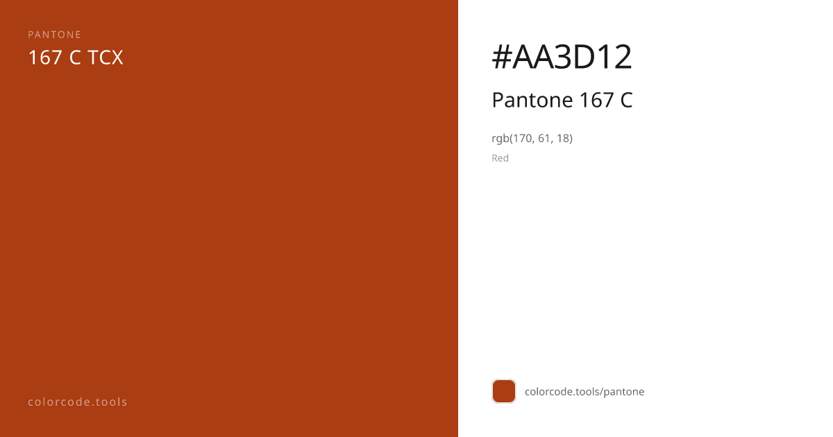 Pantone Pantone 167 C 167 C — HEX #AA3D12 | colorcode.tools
