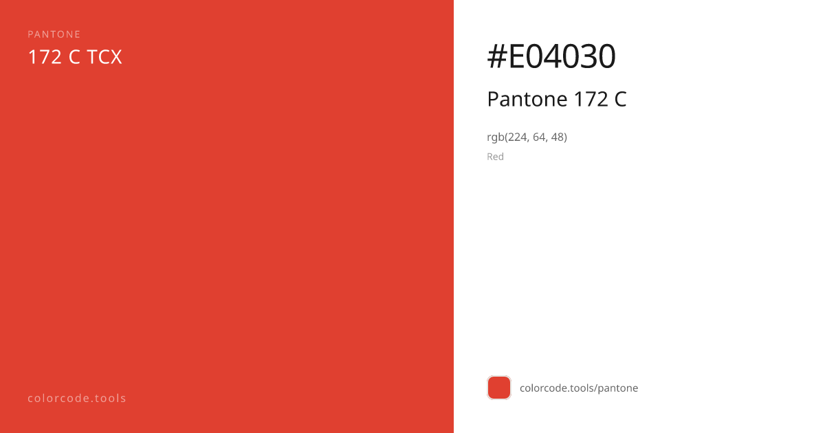 Pantone Pantone 172 C 172 C — HEX #E04030 | colorcode.tools
