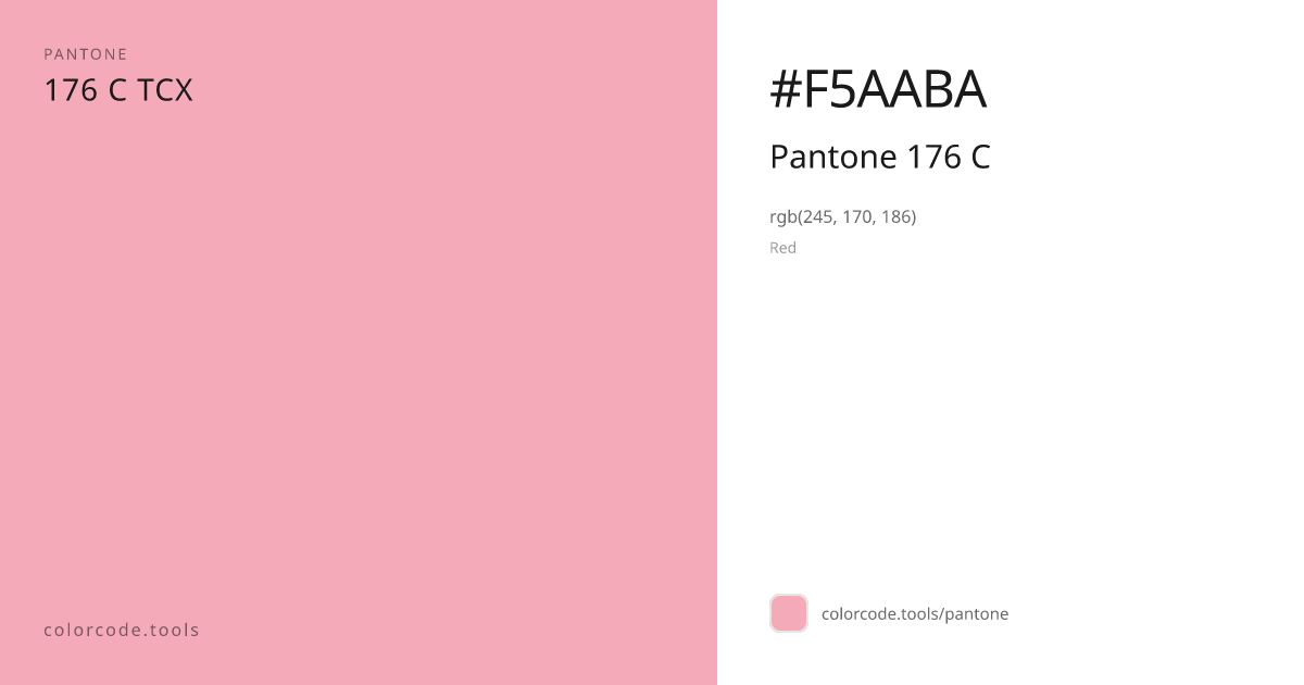 Pantone Pantone 176 C 176 C — HEX #F5AABA | colorcode.tools
