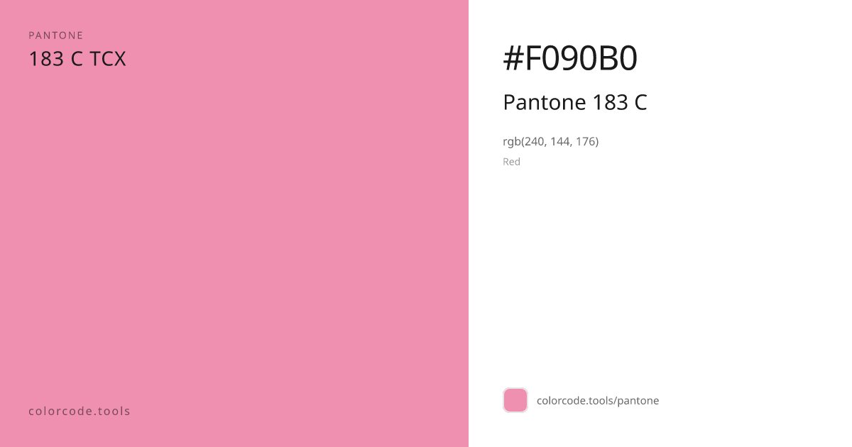 Pantone Pantone 183 C 183 C — HEX #F090B0 | colorcode.tools