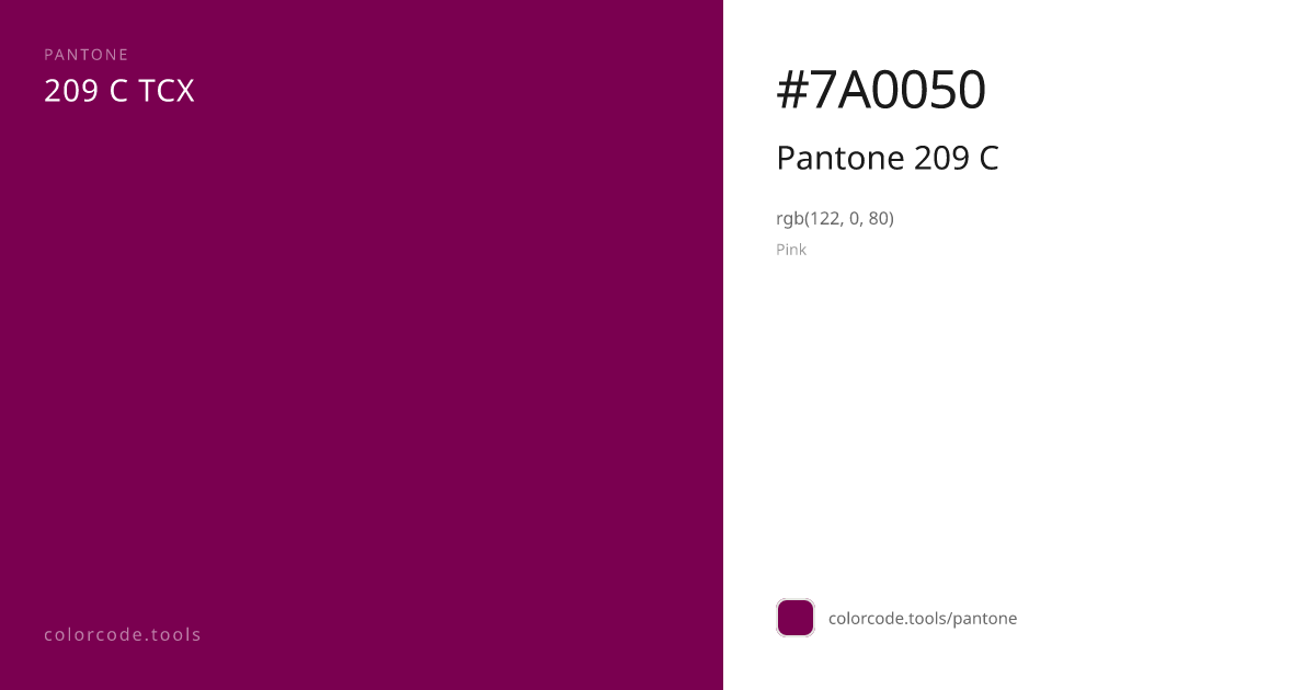 Pantone Pantone 209 C 209 C — HEX #7A0050 | colorcode.tools