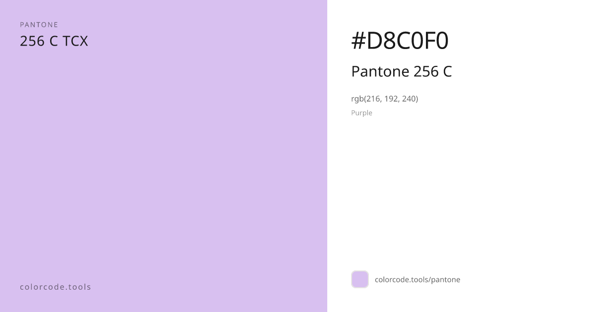 Pantone Pantone 256 C 256 C — HEX #D8C0F0 | colorcode.tools