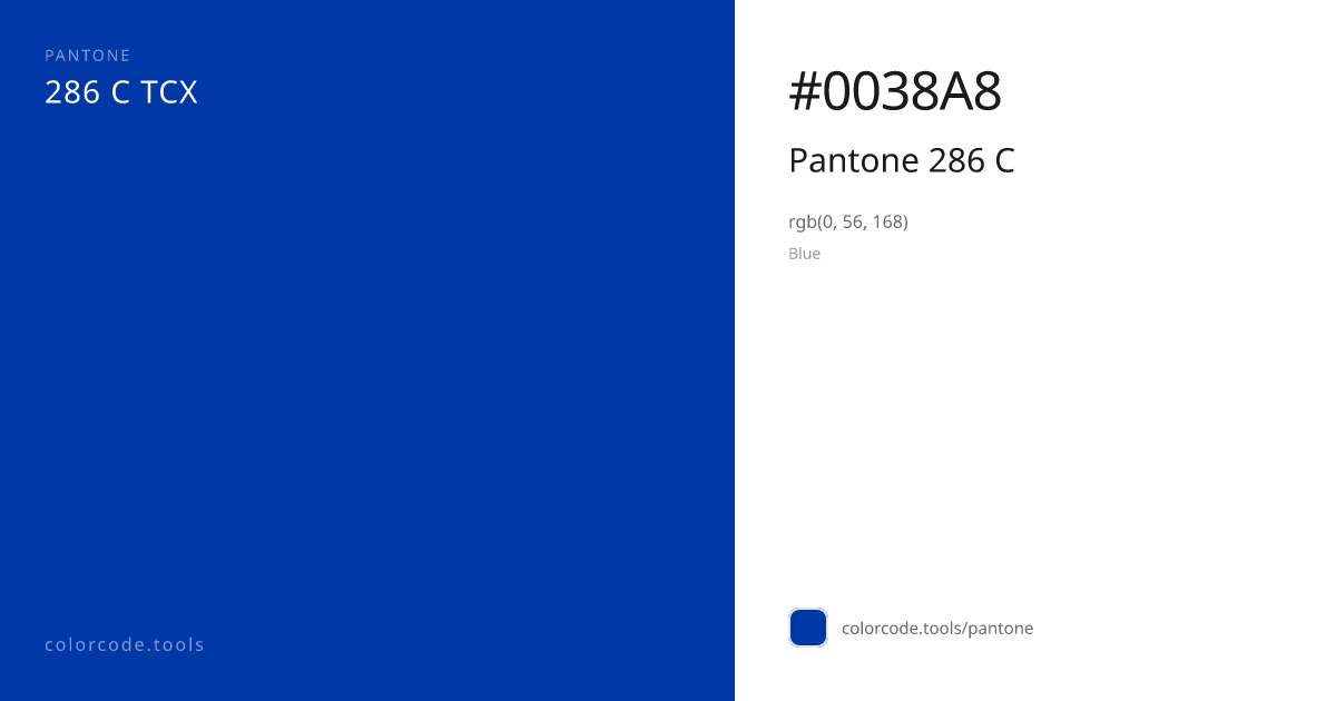 Pantone Pantone 286 C 286 C — HEX #0038A8 | colorcode.tools