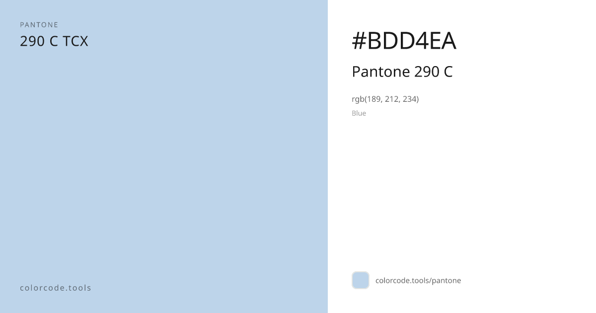Pantone Pantone 290 C 290 C — HEX #BDD4EA | colorcode.tools