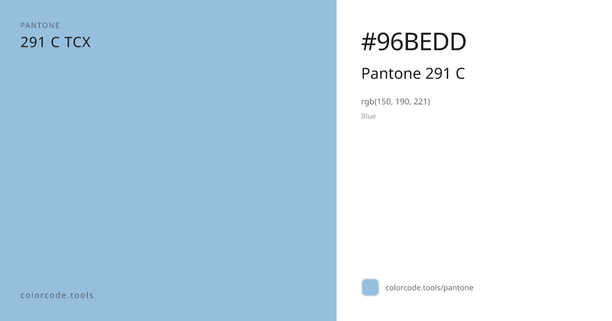Pantone Pantone 291 C 291 C — HEX #96BEDD | colorcode.tools