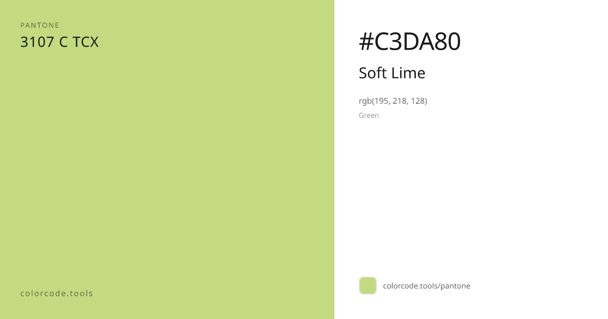 Pantone Soft Lime 3107 C — HEX #C3DA80 | colorcode.tools