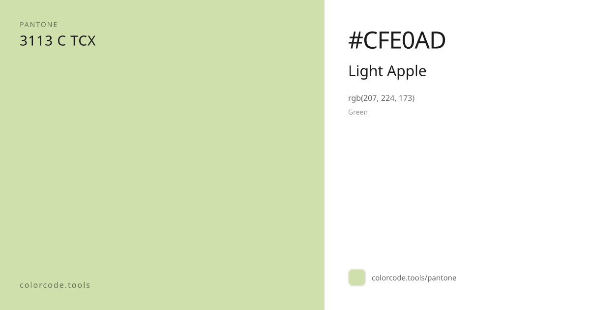 Pantone Light Apple 3113 C — HEX #CFE0AD | colorcode.tools