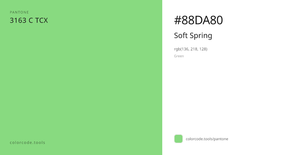 Pantone Soft Spring 3163 C — HEX #88DA80 | colorcode.tools