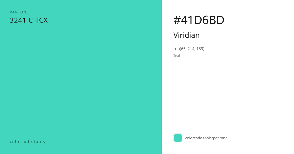 Pantone Viridian 3241 C — HEX #41D6BD | colorcode.tools