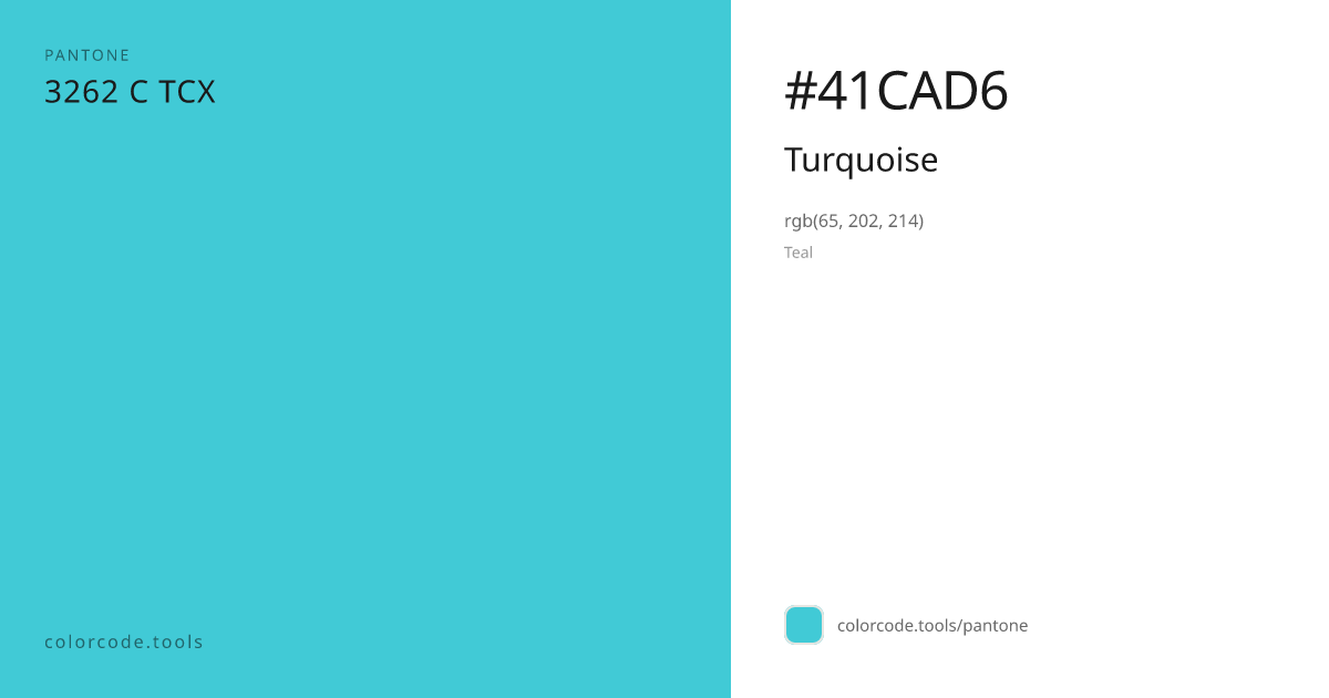 Pantone Turquoise 3262 C — HEX #41CAD6 | colorcode.tools