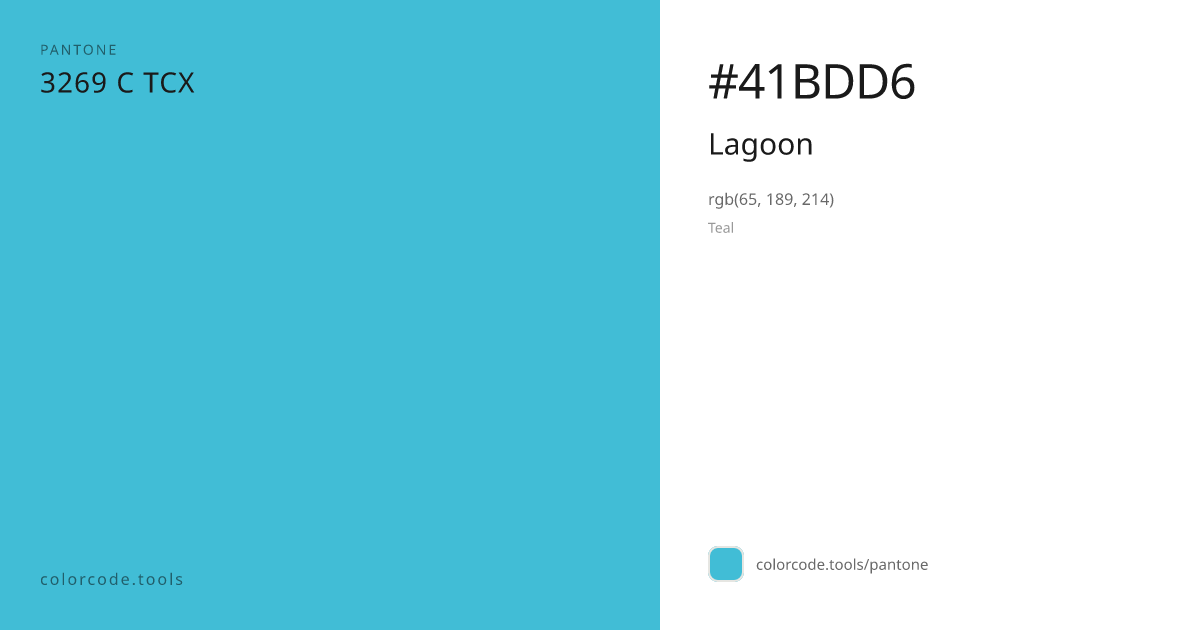 Pantone Lagoon 3269 C — HEX #41BDD6 | colorcode.tools