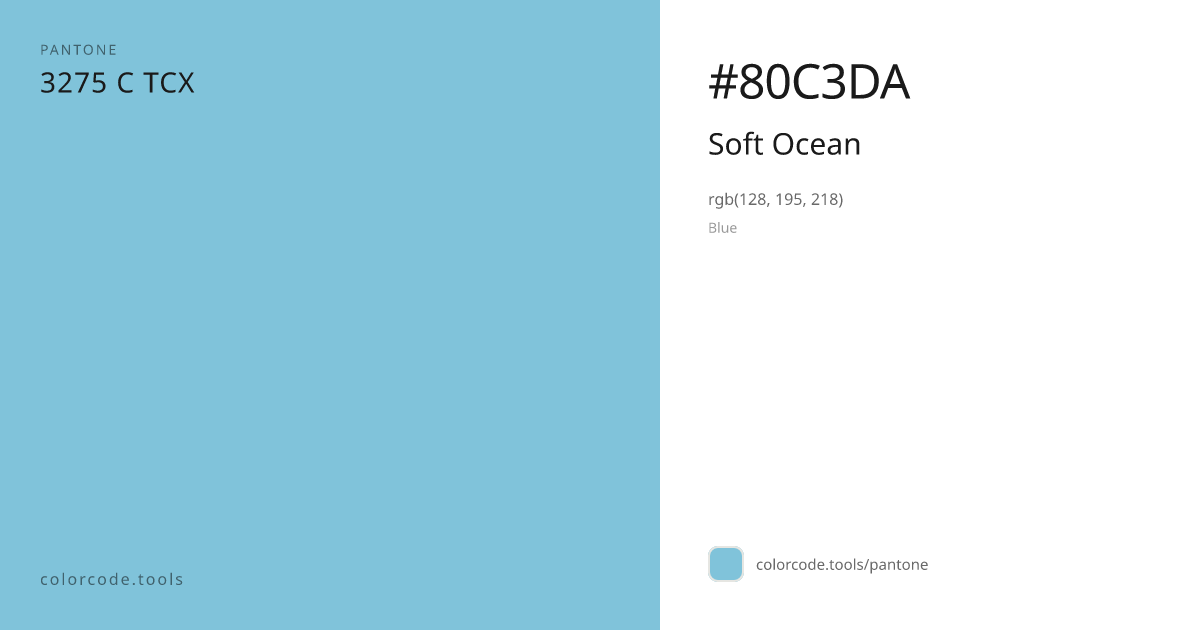 Pantone Soft Ocean 3275 C — HEX #80C3DA | colorcode.tools