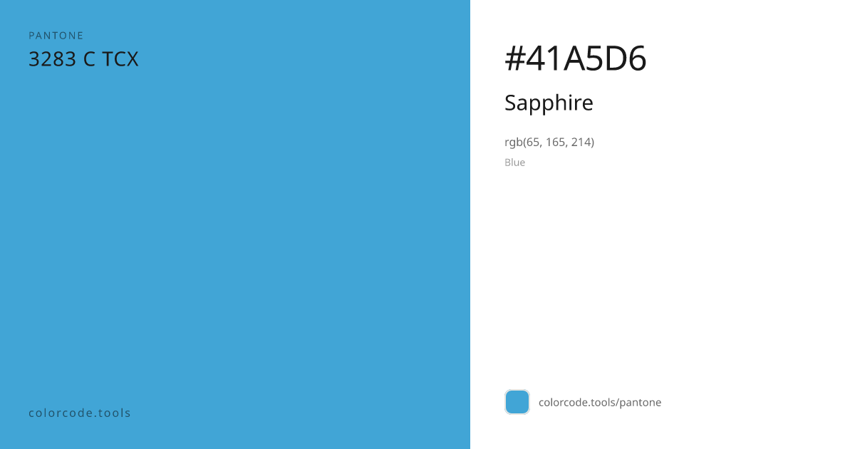 Pantone Sapphire 3283 C — HEX #41A5D6 | colorcode.tools