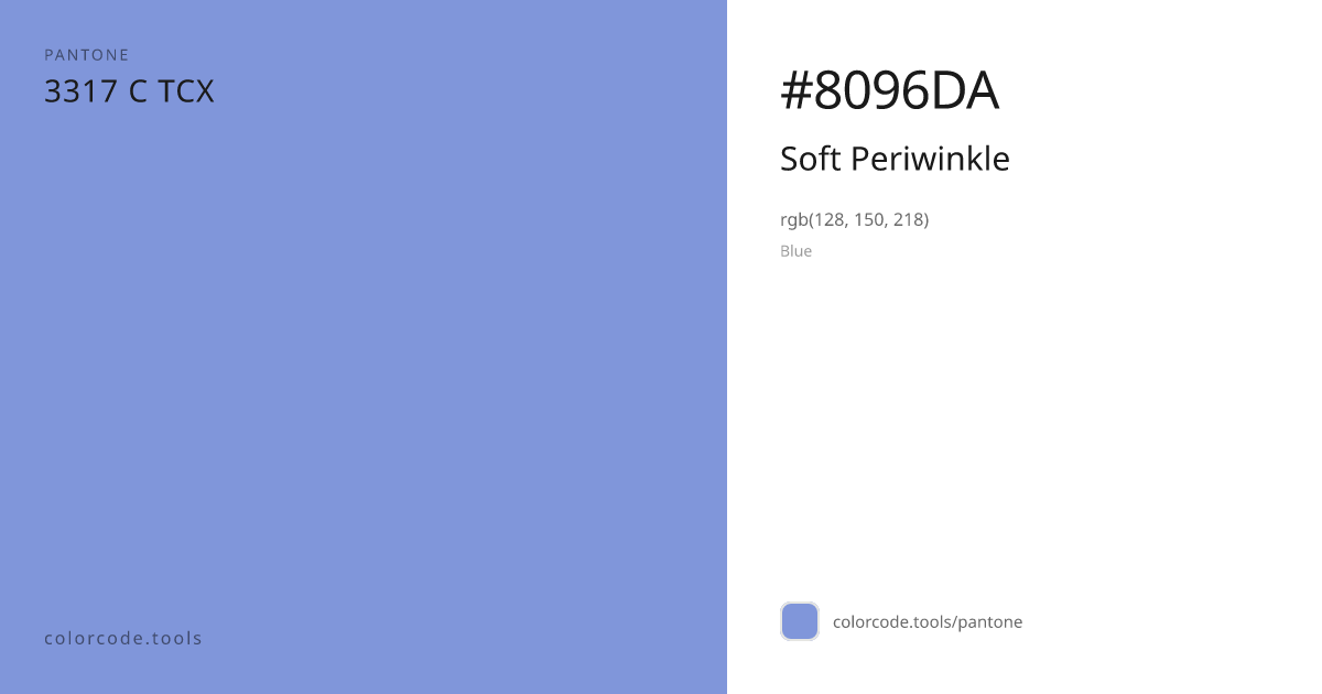 Pantone Soft Periwinkle 3317 C — HEX #8096DA | colorcode.tools