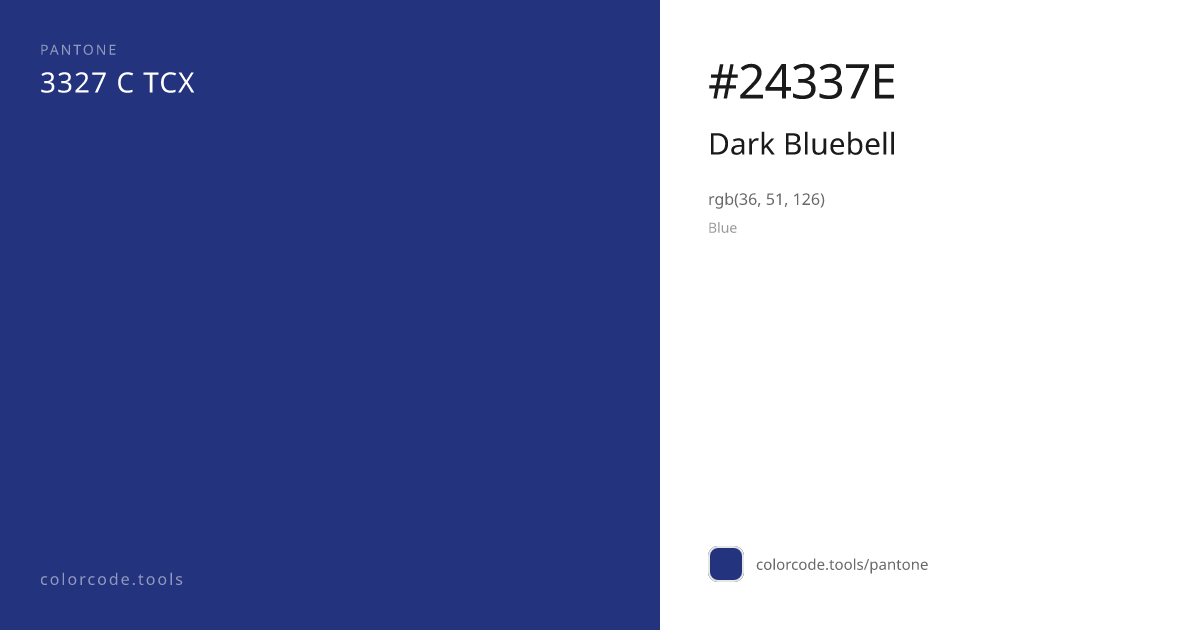 Pantone Dark Bluebell 3327 C — HEX #24337E | colorcode.tools