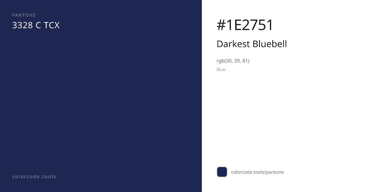 Pantone Darkest Bluebell 3328 C — HEX #1E2751 | colorcode.tools