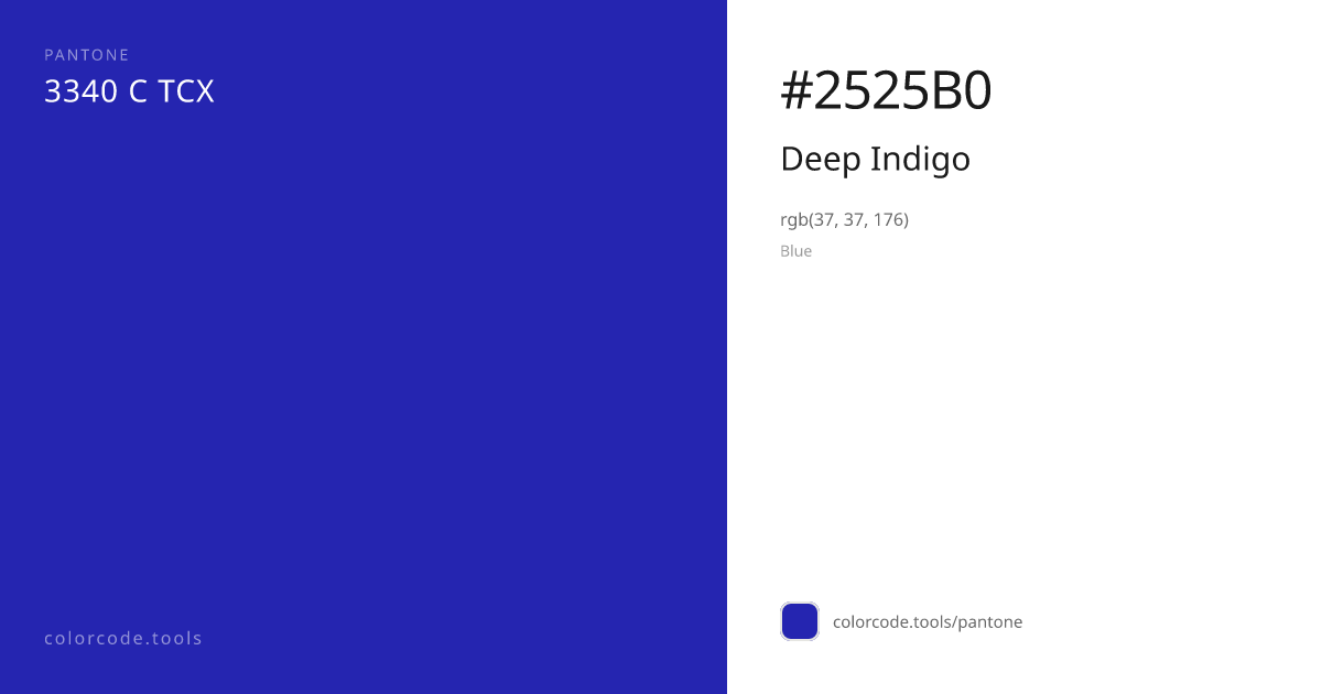 Pantone Deep Indigo 3340 C — HEX #2525B0 | colorcode.tools