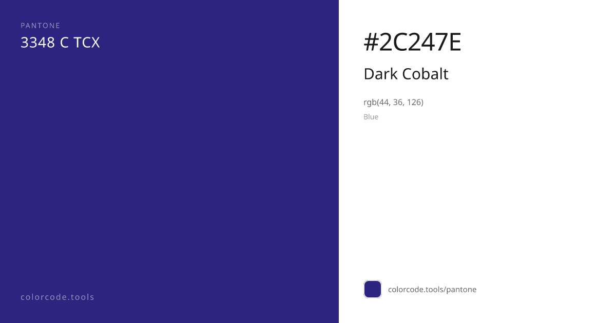 Pantone Dark Cobalt 3348 C — HEX #2C247E | colorcode.tools