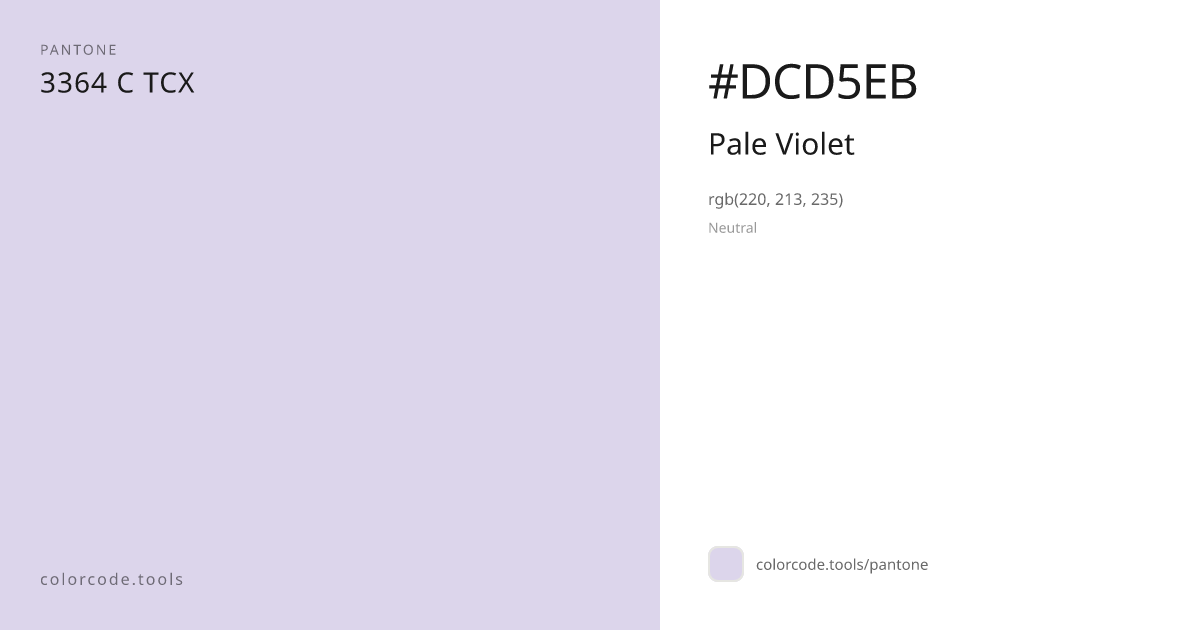 Pantone Pale Violet 3364 C — HEX #DCD5EB | colorcode.tools