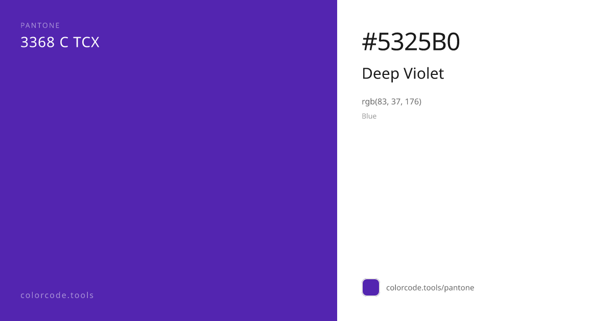 Pantone Deep Violet 3368 C — HEX #5325B0 | colorcode.tools