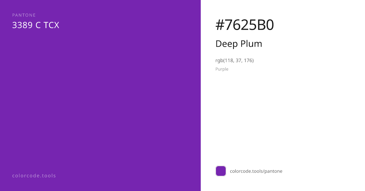 Pantone Deep Plum 3389 C — HEX #7625B0 | colorcode.tools