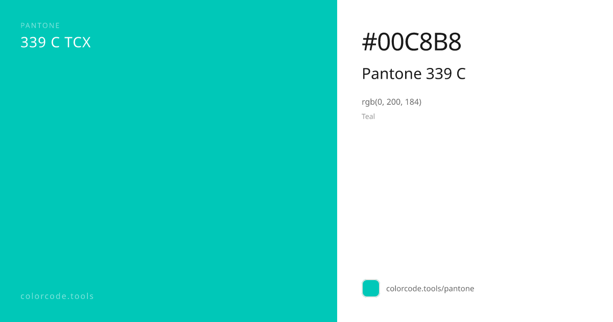 Pantone Pantone 339 C 339 C — HEX #00C8B8 | colorcode.tools