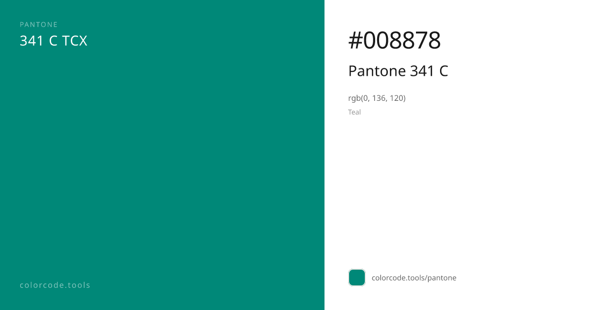Pantone Pantone 341 C 341 C — HEX #008878 | colorcode.tools