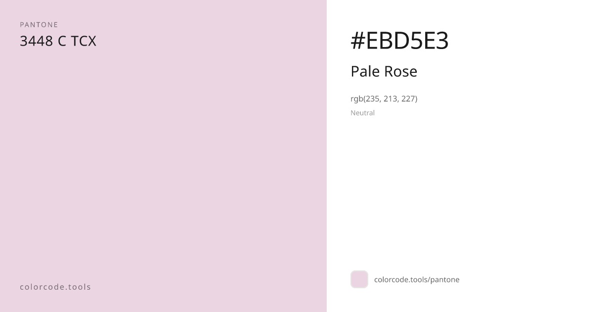 Pantone Pale Rose 3448 C — HEX #EBD5E3 | colorcode.tools