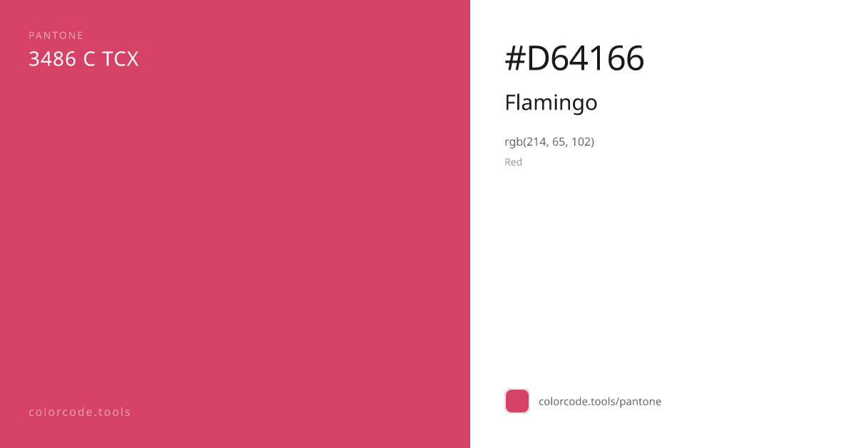 Pantone Flamingo 3486 C — HEX #D64166 | colorcode.tools