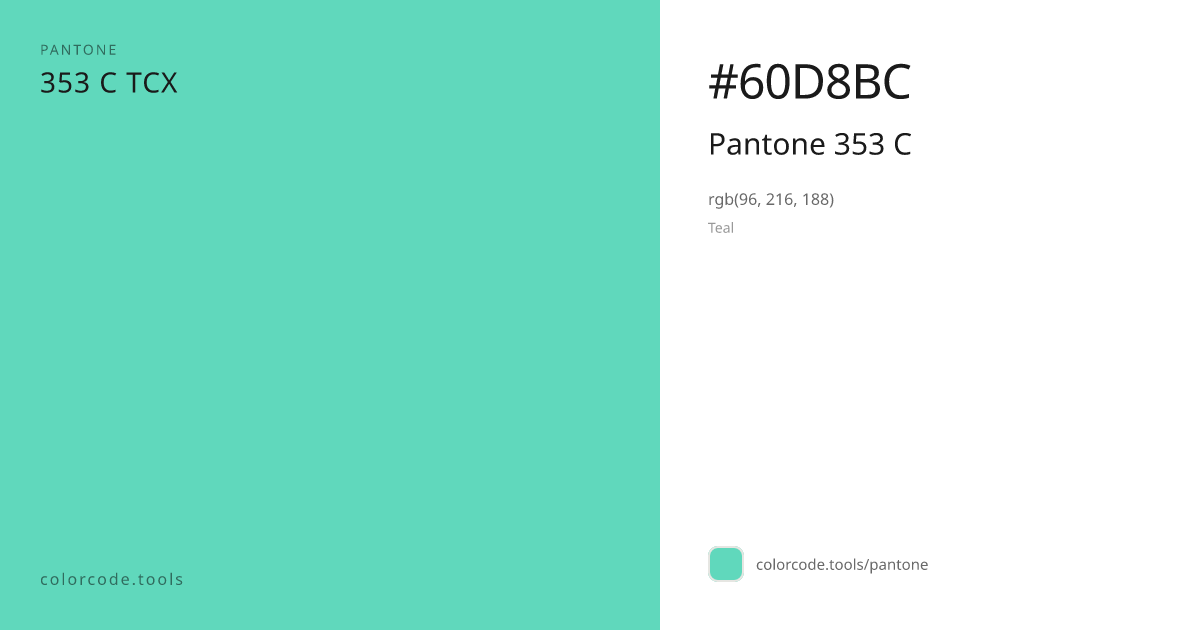 Pantone Pantone 353 C 353 C — HEX #60D8BC | colorcode.tools