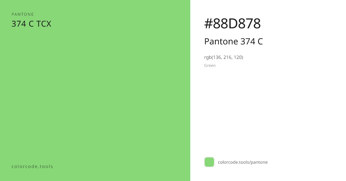 Pantone Pantone 374 C 374 C — HEX #88D878 | colorcode.tools