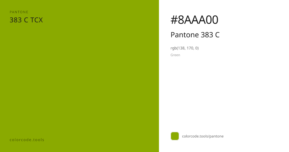 Pantone Pantone 383 C 383 C — HEX #8AAA00 | colorcode.tools